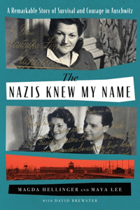 The Nazis Knew My Name