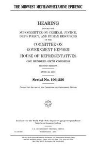 The Midwest methamphetamine epidemic