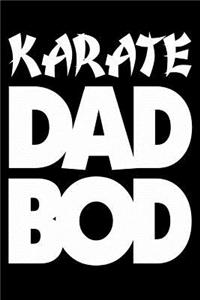 Karate Dad Bod