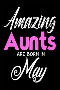 Amazing Aunts Are Born In May