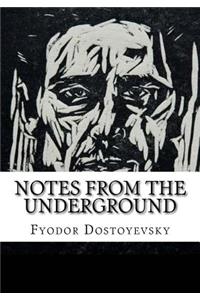 Notes from the Underground