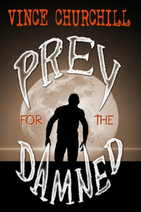 Prey for the Damned