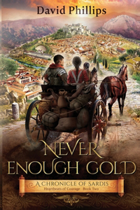 Never Enough Gold