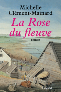 La Rose du fleuve