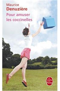 Pour Amuser Les Coccinelles
