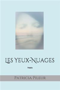 Les Yeux-Nuages