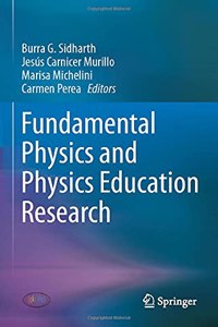 Fundamental Physics and Physics Education Research