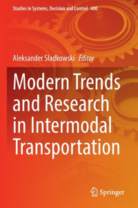 Modern Trends and Research in Intermodal Transportation