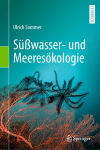 Süßwasser- Und Meeresökologie