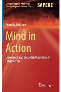 Mind in Action