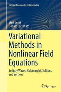 Variational Methods in Nonlinear Field Equations