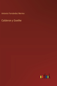 Calderon y Goethe