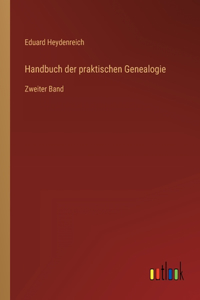 Handbuch der praktischen Genealogie