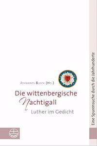 Die Wittenbergische Nachtigall