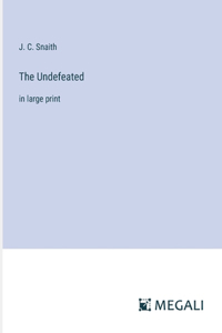 The Undefeated