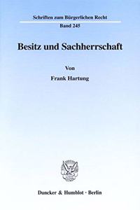 Besitz Und Sachherrschaft