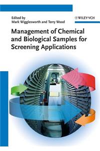 Management of Chemical and Biological Samples for Screening Applications