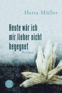 Heute ware ich mir lieber nicht begegnet
