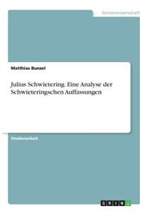 Julius Schwietering. Eine Analyse der Schwieteringschen Auffassungen