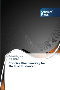 Concise Biochemistry for Medical Students