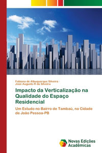 Impacto da Verticalização na Qualidade do Espaço Residencial