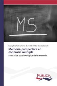 Memoria prospectiva en esclerosis múltiple