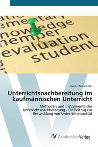 Unterrichtsnachbereitung im kaufmännischen Unterricht