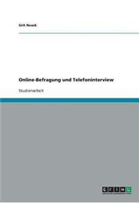 Online-Befragung und Telefoninterview