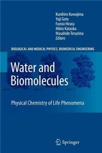 Water and Biomolecules
