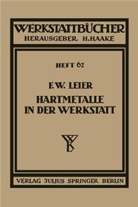 Hartmetalle in Der Werkstatt