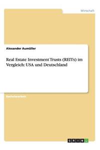 Real Estate Investment Trusts (REITs) im Vergleich