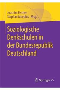 Soziologische Denkschulen in der Bundesrepublik Deutschland