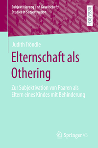 Elternschaft ALS Othering