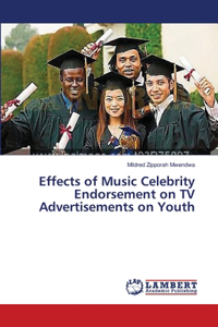 Effects of Music Celebrity Endorsement on TV Advertisements on Youth