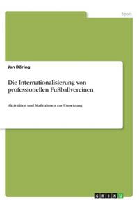 Internationalisierung von professionellen Fußballvereinen