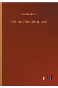 Virgin-Birth of our Lord