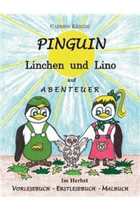 Pinguin Linchen und Lino auf Abenteuer im Herbst