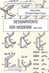 Designpatente Der Moderne 1840-1970