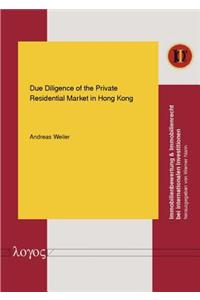 Due Diligence of the Private Residential Market in Hong Kong