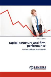 capital structure and firm performance