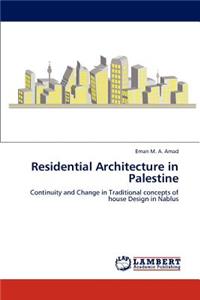 Residential Architecture in Palestine