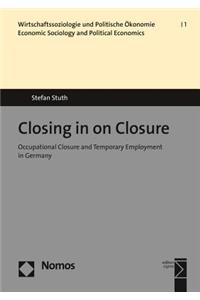 Closing in on Closure