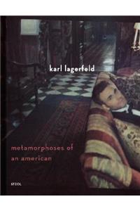 Karl Lagerfeld: Metamorphoses of an American