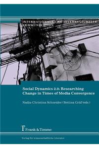 Social Dynamics 2.0