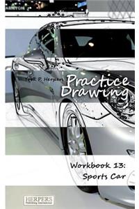 Practice Drawing - Workbook 13