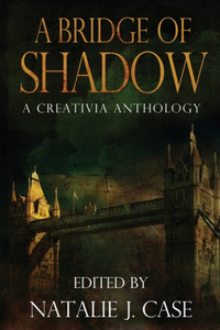 A Bridge of Shadow