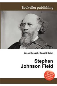 Stephen Johnson Field