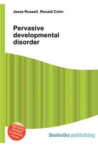 Pervasive Developmental Disorder