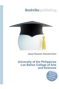 University of the Philippines Los Banos College of Arts and Sciences