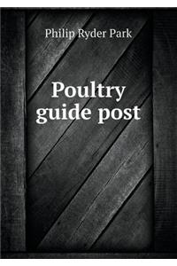 Poultry Guide Post